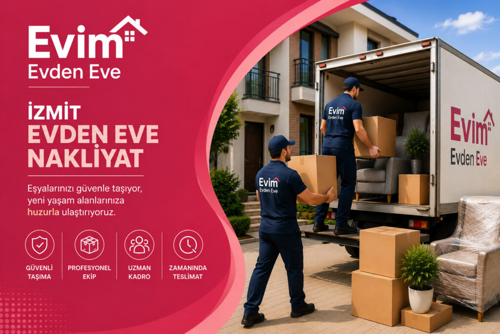 İzmit Evden Eve Nakliyat